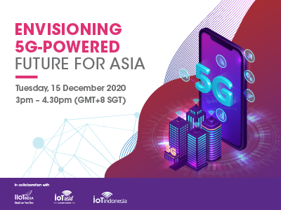 Singapore-Industrial-Automation-Association-event-2020-12-IoT-Asia+-Connect-Series#3-Powering-with-5G